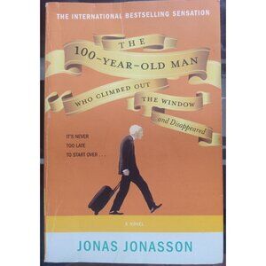 The 100-Year-Old Man Who Climbed Out the Window by Jonas Jonasson – 2012 PB VG+